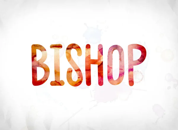 Bishop Concept aquarelle peinte Word Art — Photo