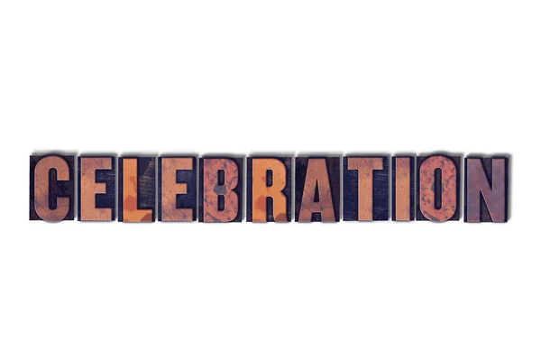 Celebration Concept Isolated Letterpress Word — Stock Photo, Image