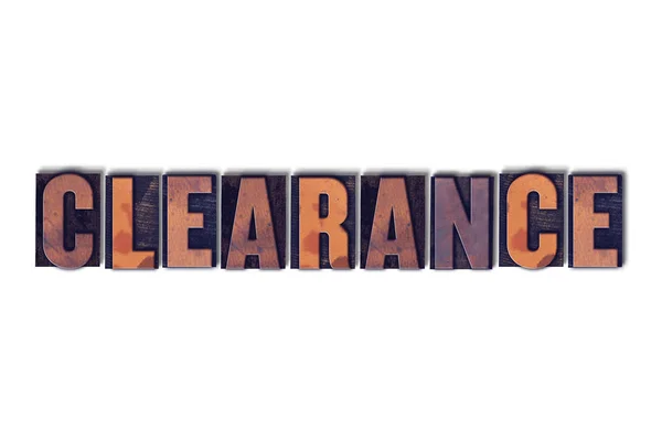 Clearance Concept Isolated Letterpress Word — Stock Photo, Image