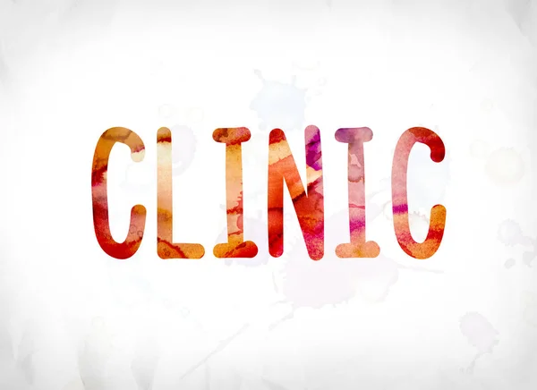 Klinika koncepciójának festett akvarell Word Art — Stock Fotó