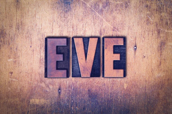 Eve Tema Letterpress Parola su sfondo di legno — Foto Stock