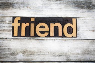 Ahşap arka plan arkadaş Letterpress kelime