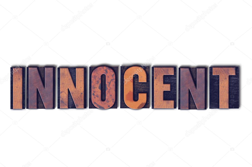 Innocent Concept Isolated Letterpress Word