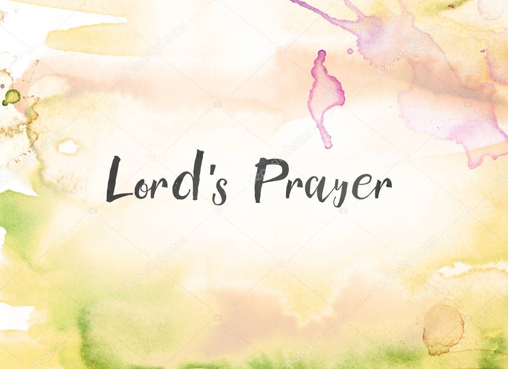 Lord's Prayer Concept Watercolor and Ink Painting
