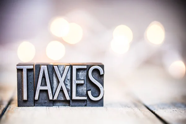 Taxes Concept Vintage Letterpress Type Theme — Stock Photo, Image