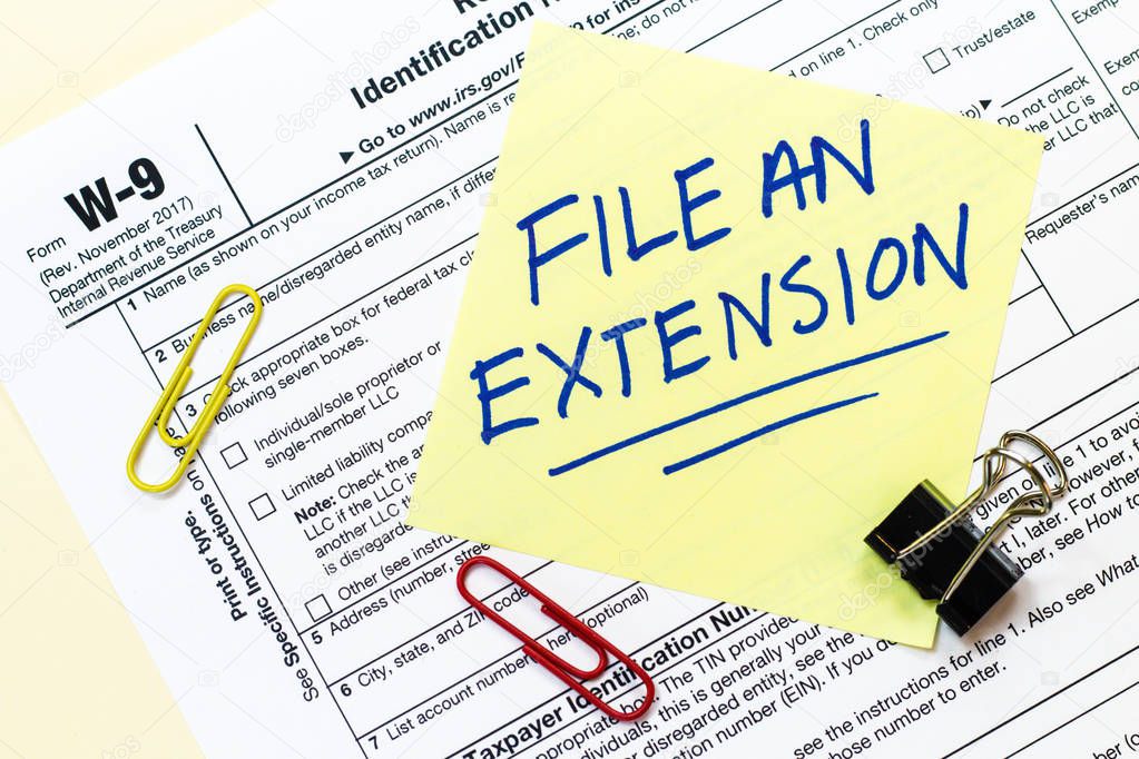 W9 Tax File Extension Concept