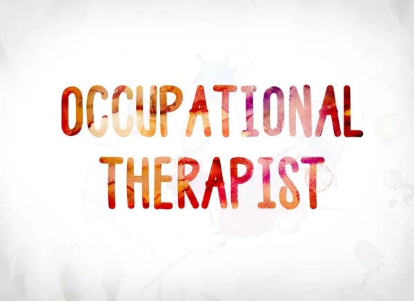 Occupational Therapist Concept Painted Watercolor Word Art