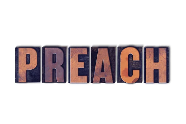 Preach Concept Isolated Letterpress Word — Stock Photo, Image
