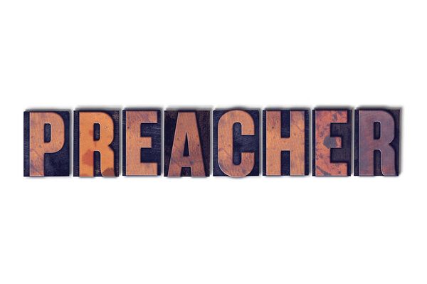 Preacher Concept Isolated Letterpress Word