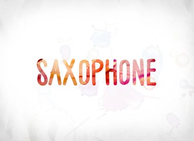 Sulu Boya Word Art boyalı saksafon kavramı