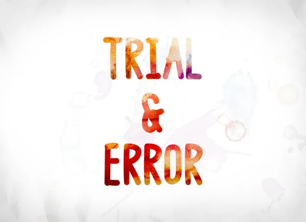 Trial & Error Concept Painted Watercolor Word Art — Stock Photo, Image