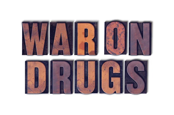 Concetto di guerra alla droga Letterpress Word isolato — Foto Stock