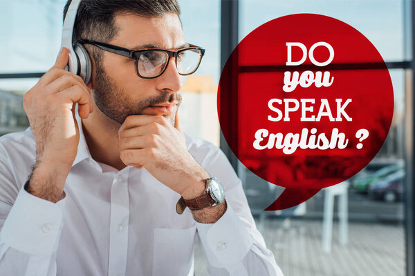male translator in eyeglasses working online with headphones, do you speak English illustration