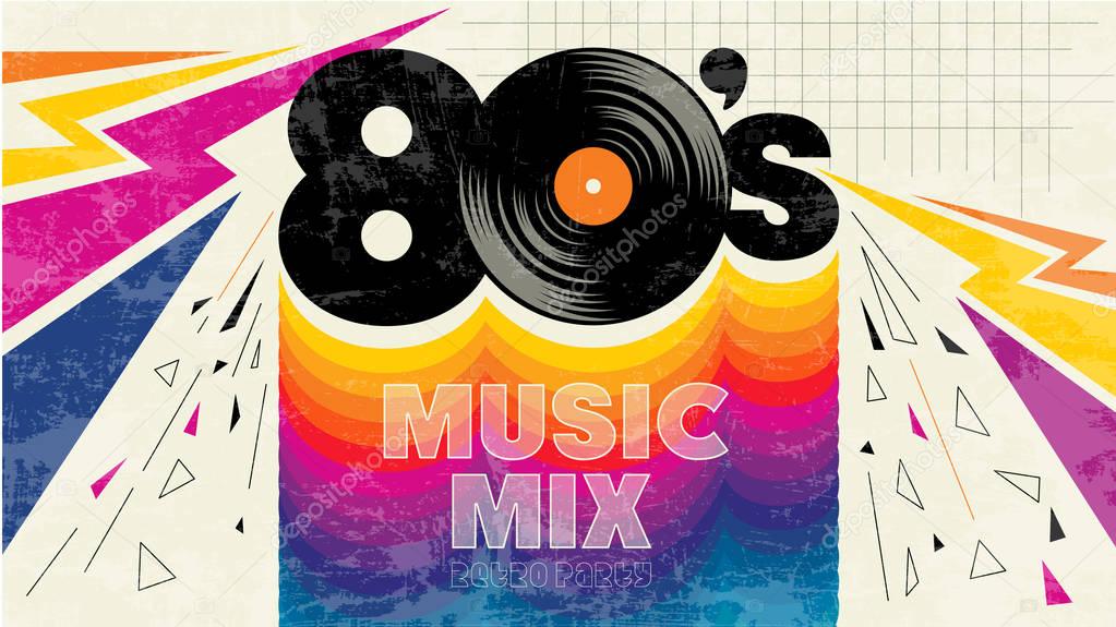 80's music mix. Vintage retro party. Fashion, graphic background style