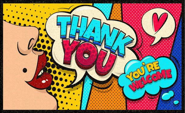 Thank You and You're welcome pop art cloud bubble. Sexy Trend speech bubble.