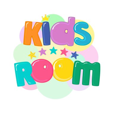Çocuk odası. Üzerinde yazı olan parlak bir afiş ve çizgi film tarzında beş yıldız. Beyaz arkaplanda izole vektör illüstrasyonu.