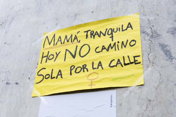 CABA, Buenos Aires / Argentina; March 9, 2020: international women's day. Poster: mom, don't worry, today I'm not walking alone on the street