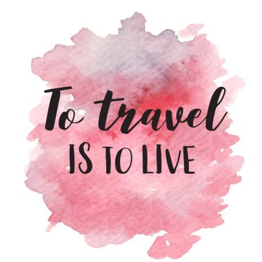 El canlı illüstrasyon yarım yamalak kır çiçekleri ve motivasyon bir yazıt ile artar bir suluboya nokta olarak stilize çekilmiş. İlham, seyahat, yaşam tarzı temalar, tasarım öğesi.