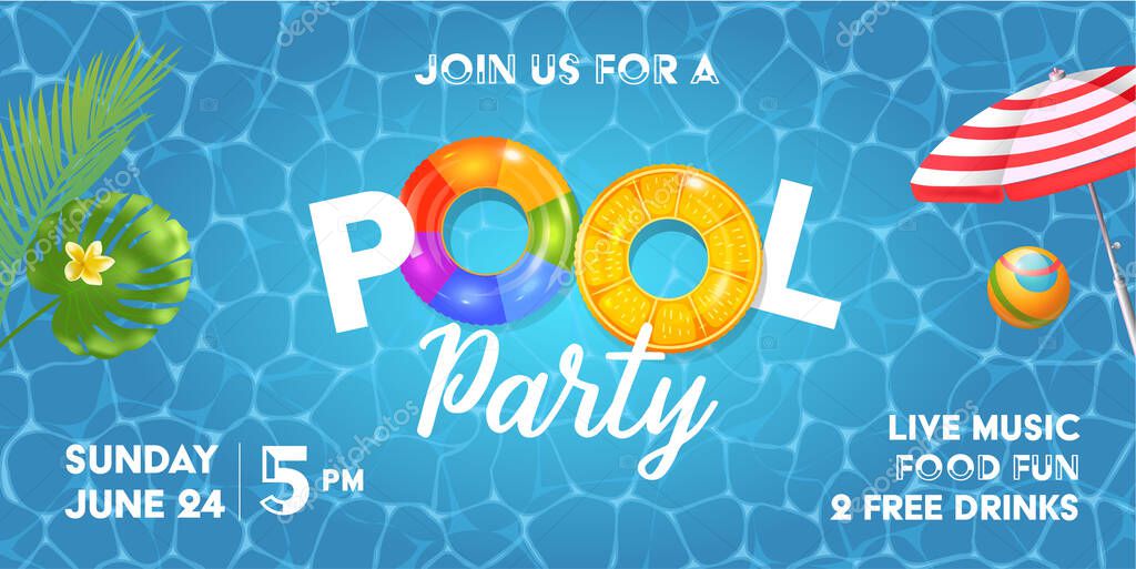 Pool party poster template. Background with palm leaves, pool surface, beach umbrella and rubber ball. Realistic inflatable rainbow and orange rings. Vector illustration of invitation to nightclub.