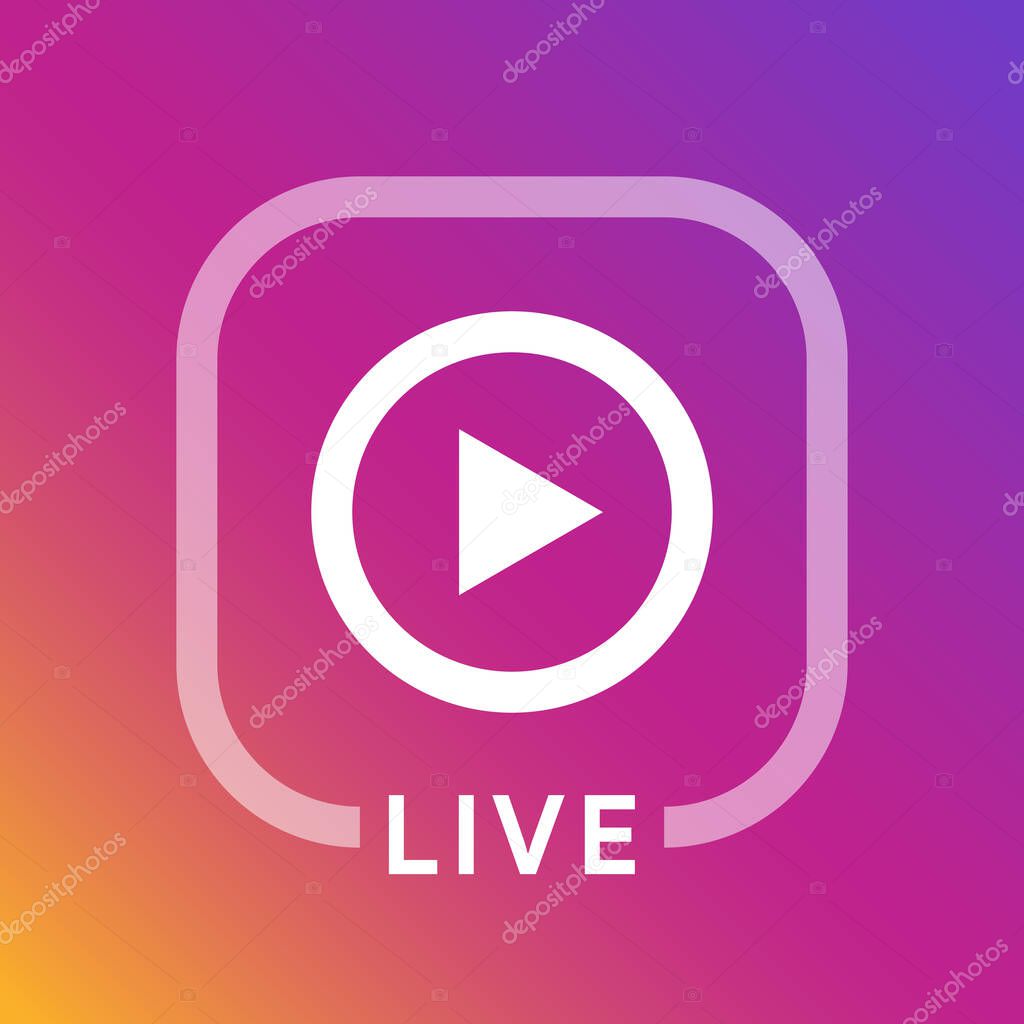 Live icon for social media. Streaming sign. Broadcasting logo. Play button. Online blog banner.
