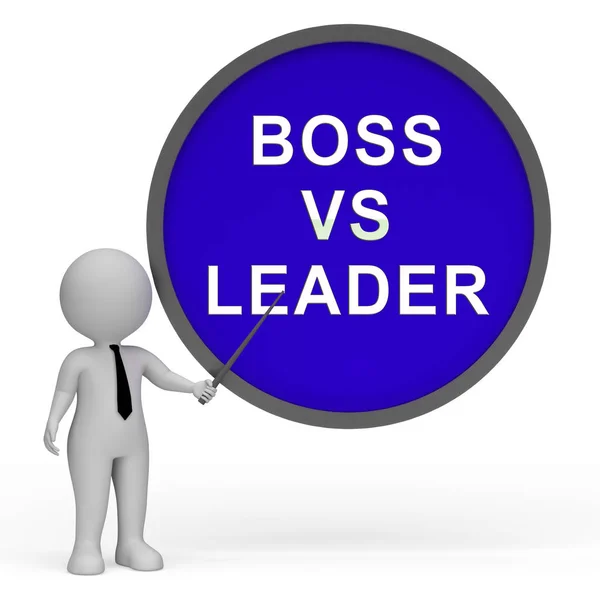 Boss Vs Leader Sign Means Leading A Team Better Than Managing. Encouraging Confident Strategy And Strong Concepts 3d Illustration