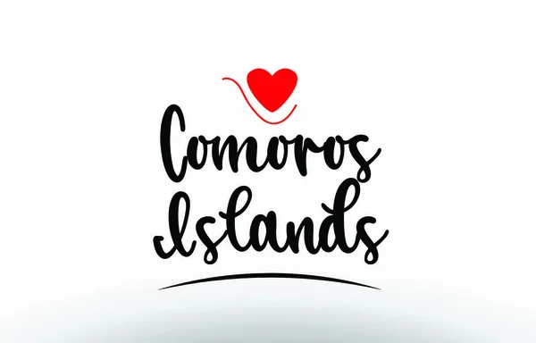 Komoren Landtext Mit Rotem Liebesherz Geeignet Für Ein Logo Symbol — Stockvektor