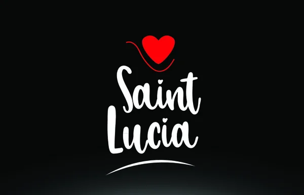 Texto Del País Santa Lucía Con Corazón Amor Rojo Sobre — Vector de stock