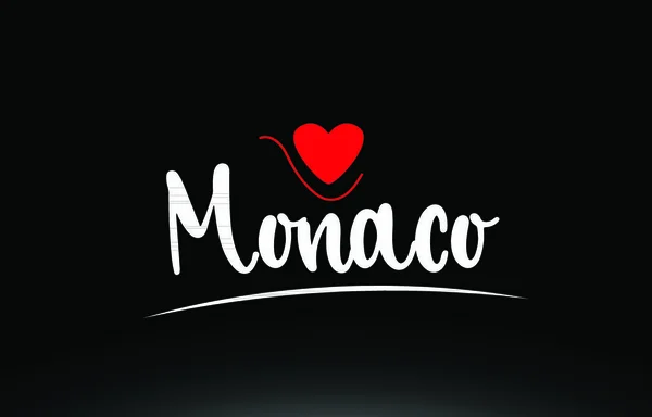 Monaco Ländertext Mit Rotem Liebesherz Auf Schwarzem Hintergrund Geeignet Für — Stockvektor