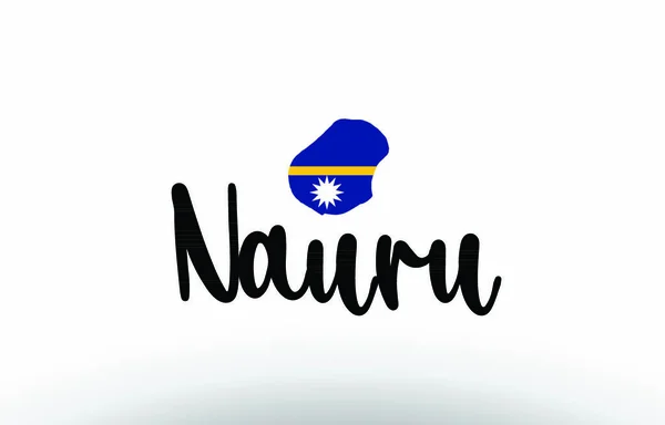 Nauru Země Velký Text Vlajkou Uvnitř Mapy Vhodné Pro Design — Stockový vektor