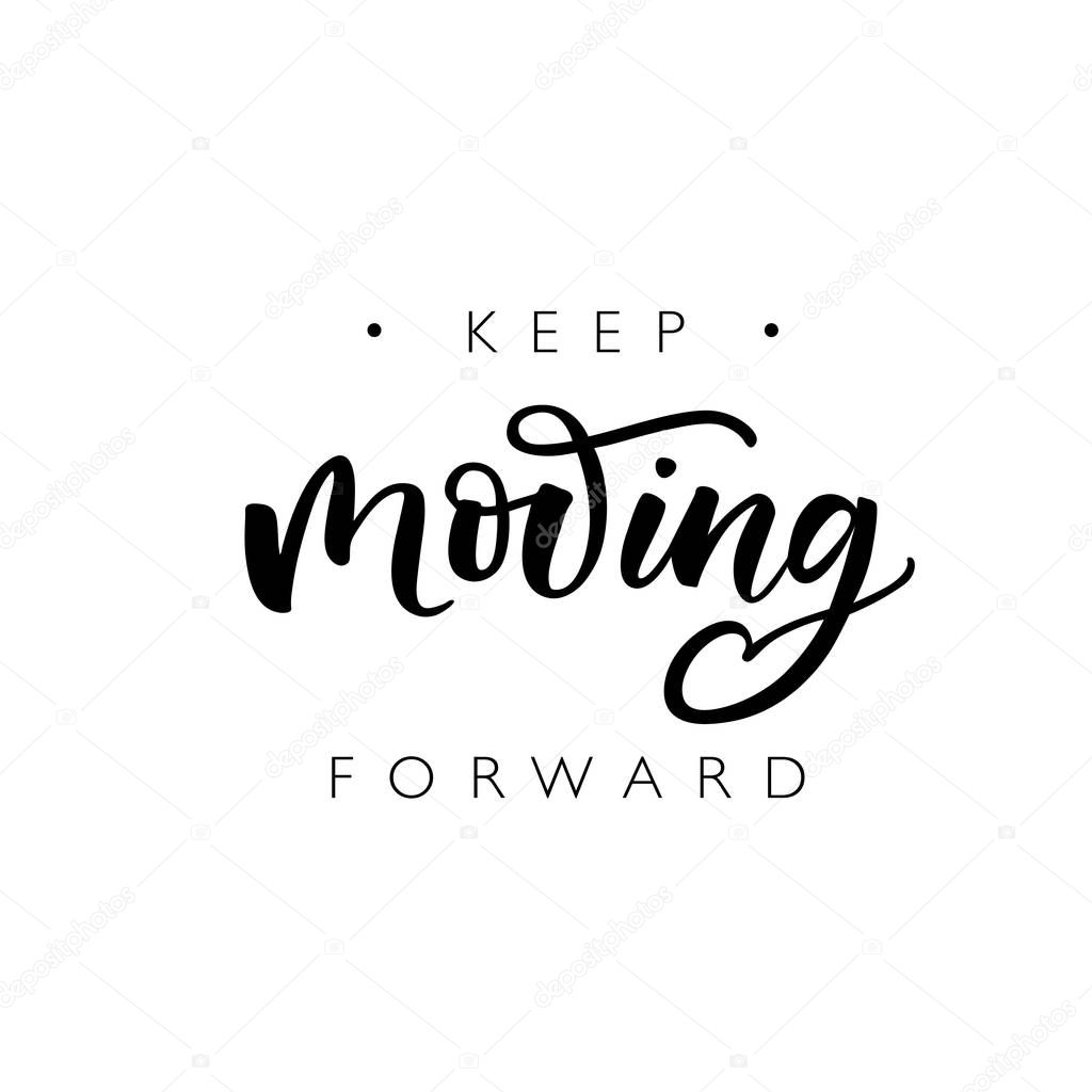 Keep moving forward card.