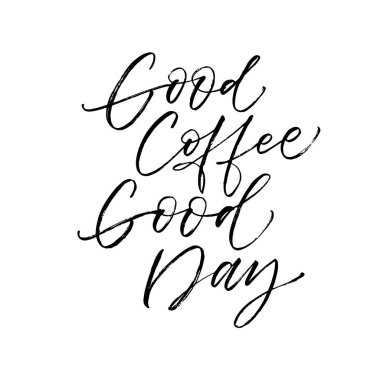 İyi bir kahve iyi günü kartı. 
