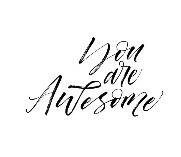 You are awesome postcard. 