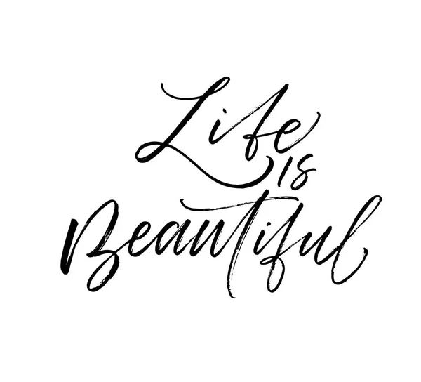 Life is beautiful inscription — Stock Vector © vectorfusionart #66478593