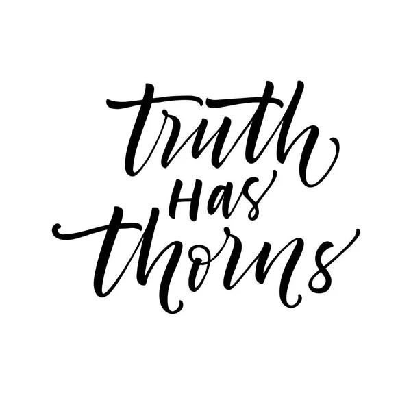 Truth has thorns phrase. — Stock Vector