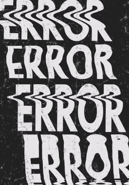 Glitched error message art typographic poster. Glitchy words for clipart