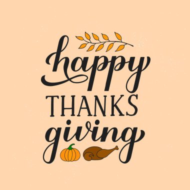 Şükran Günü 'nüz kutlu olsun. El yapımı balkabağı ve fırında hindi ile modern yazı fırçası. Tebrik kartı, tipografi posteri, afiş, afiş, etiket, tişört için vektör şablonunu düzenlemek kolay.