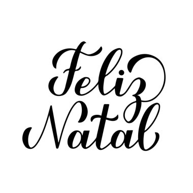 Feliz Natal el yazısı harfleri beyaza izole edilmiş. Portekizce Mutlu Noeller tipografi posteri. Tebrik kartı, afiş, broşür, etiket vs. için vektör şablonunu düzenlemek kolay.