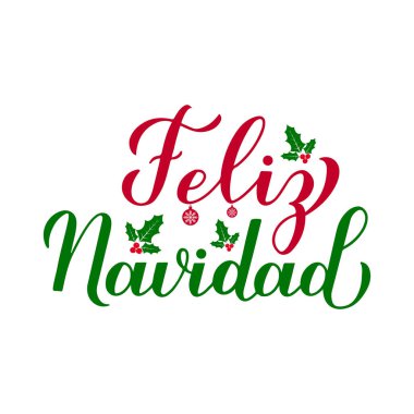 Feliz Navidad kaligrafi el yazısı, beyaz üzerinde kutsal böğürtlen ökseotu var. İspanyolca Mutlu Noeller tipografi posteri. Tebrik kartı, afiş, broşür, etiket vs. için vektör şablonu.