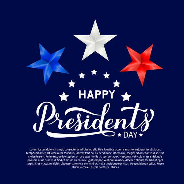 Happy Presidents Day calligraphy lettering with red, blue and white 3d stars. American patriotic typography poster. Easy to edit vector template for logo design, banner, greeting card, postcard, flyer — ストックベクタ