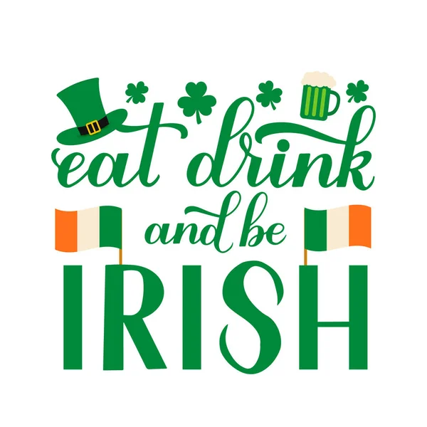 レプラコーンの帽子 クマのマグカップ クローバーの葉でアイルランドの書道の手のレタリングを食べ なります 面白い聖パトリックの日の引用 グリーティングカード バナー ポスター チラシなどのベクターテンプレート — ストックベクタ