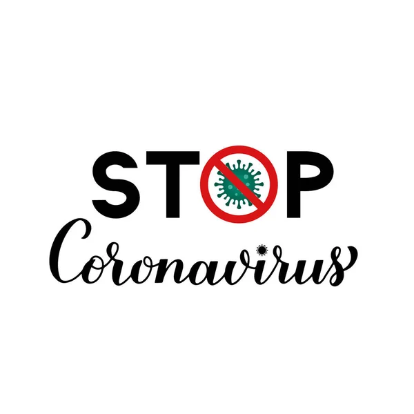 Stop Coronavirus Kalligraphie Handschrift Isoliert Auf Weißem Hintergrund Neuartige Coronavirus — Stockvektor