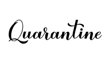 Karantina el yazısı beyaz arka planda izole edilmiş. Coronavirus COVID-19 pandemik tipografi posteri. Pankart, el ilanı, etiket için vektör şablonu.