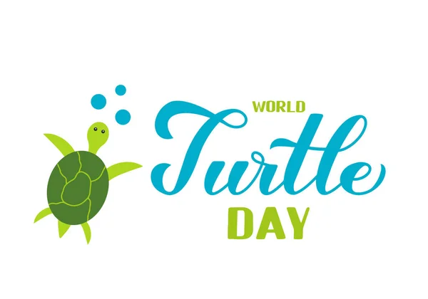 Día Mundial Tortuga Caligrafía Letras Mano Con Linda Tortuga Aislada — Vector de stock