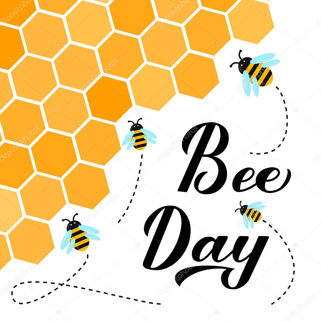 Happy World Bee Day Calligraphy Hand Lettering With Cute Cartoon Bees And Honeycombs Isolated On White Easy To Edit Vector Template For Logo Design Banner Poster Flyer Sticker Postcard Etc Premium Happy World Bee Day Calligraphy Hand Lettering With Cute Cartoon Bees And Honeycombs Isolated On White Easy To Edit Vector Template For Logo Design Banner Poster Flyer Sticker Postcard Etc Premium