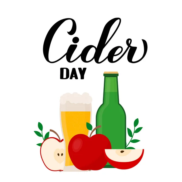 Cider Day Kalligraphie Schriftzug Mit Apfel Flasche Und Glas Mit — Stockvektor