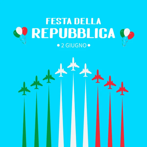 Hari Republik Italia Juni Tulisan Italia Dengan Pesawat Dan Pertunjukan - Stok Vektor