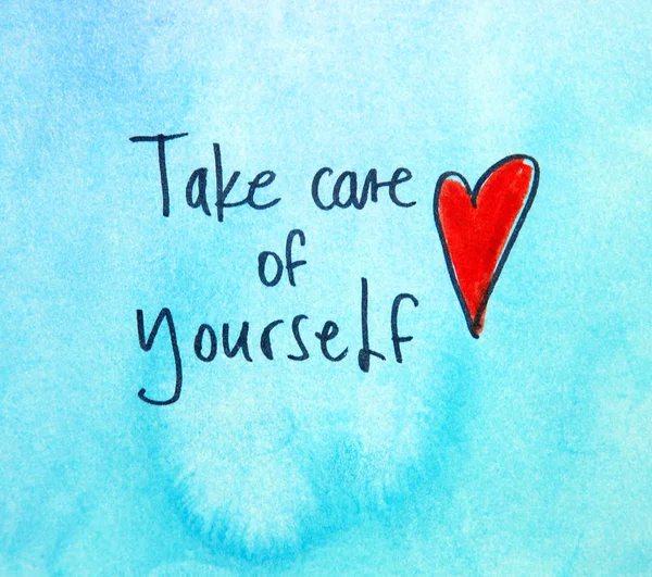 take care of yourself inscription