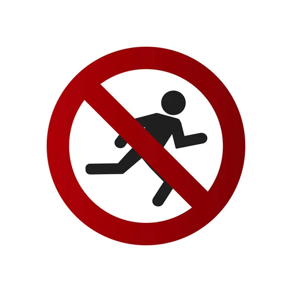 Prohibiční znamení. Nepřecházej přes ulici. Není třeba utíkat. — Stockový vektor