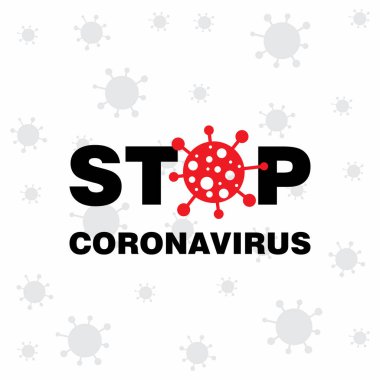 Coronavirus 'un arka planında güzel Coronavirus simgesini durdur. Vektör COVID-19 Farkındalık Posteri