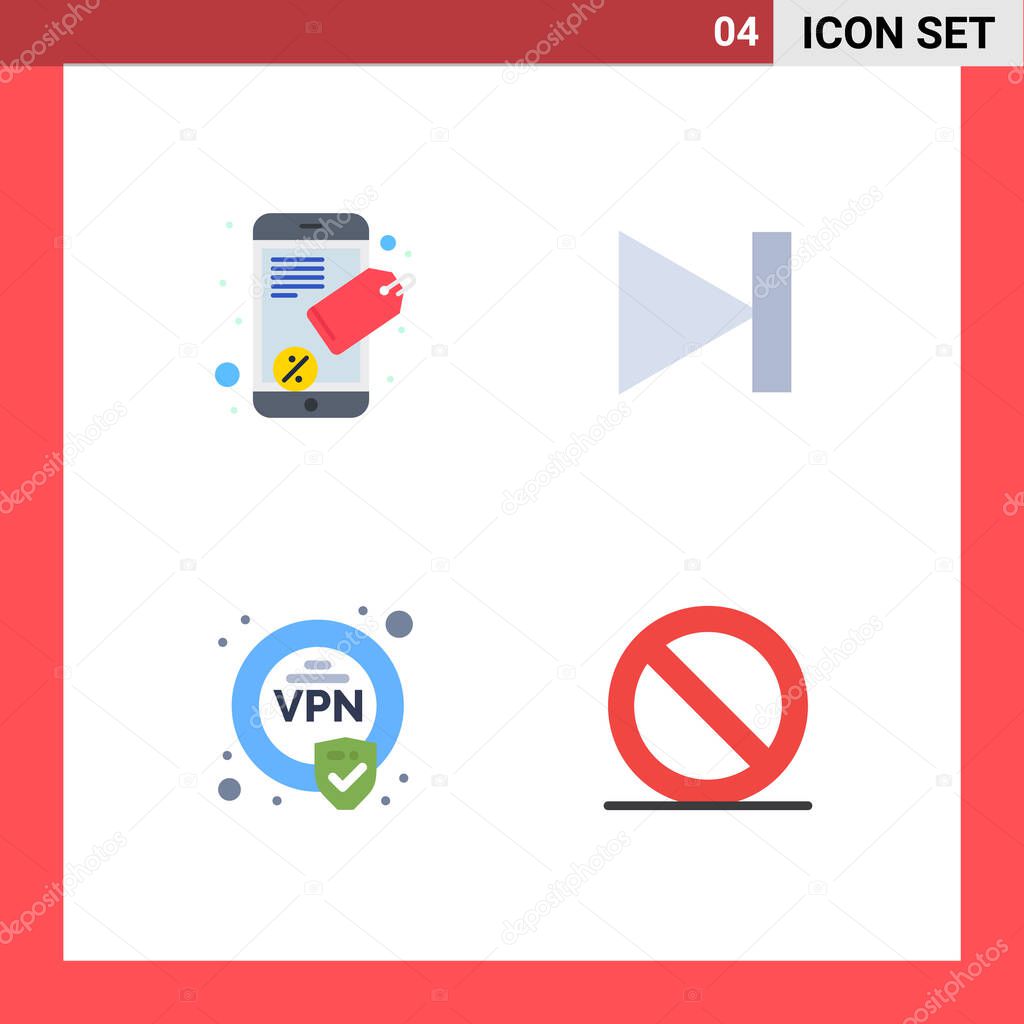 Group of 4 Modern Flat Icons Set for connect, vpn, end, next, media Editable Vector Design Elements
